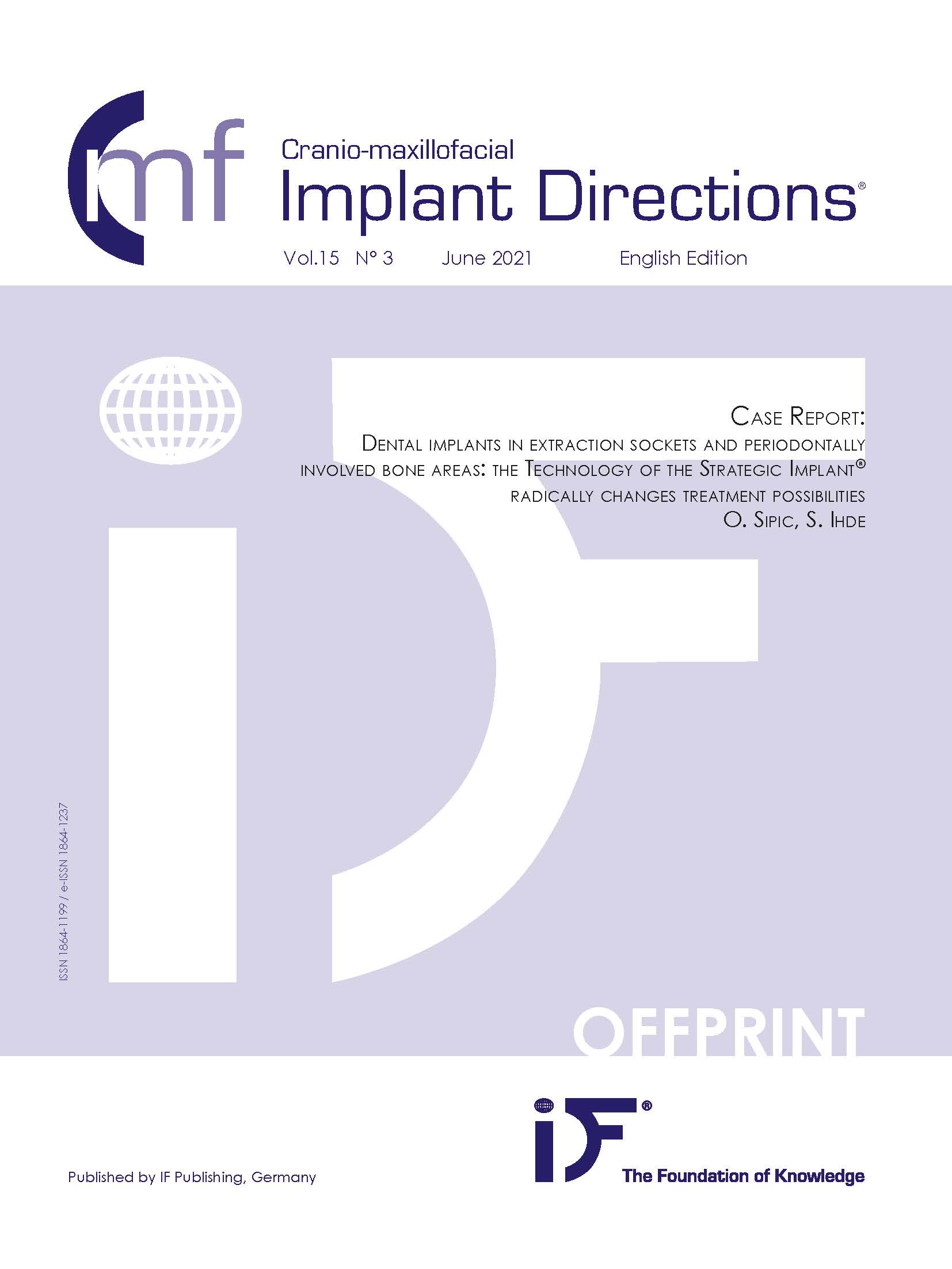 Preview Cranio-maxillofacial Implant Directions Vol. 15 Issue 3 EN - June 2021